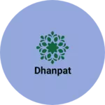 Business logo of Dhanpat