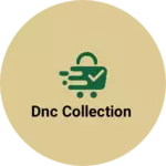 Business logo of DNC collection