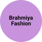 Business logo of Brahmiya fashion