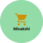 Business logo of Minakshi