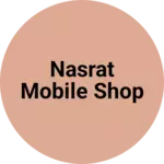 Business logo of Nasrat mobile shop