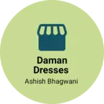 Business logo of Daman dresses