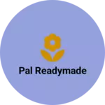 Business logo of Pal readymade