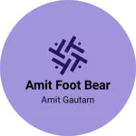 Business logo of Amit foot bear