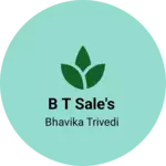 Business logo of B T sale's