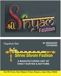 Business logo of Shree shyam fashions