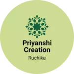 Business logo of Priyanshi creation