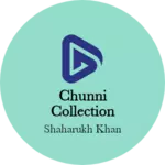 Business logo of Chunni collection