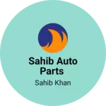 Business logo of Sahib auto parts