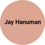 Business logo of Jay hanuman