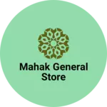 Business logo of Mahak general store