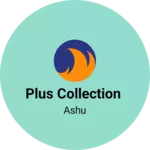 Business logo of Plus collection