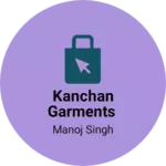 Business logo of Kanchan garments