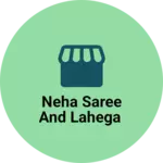 Business logo of Neha saree and lahega