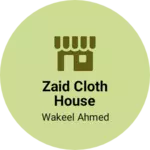 Business logo of Zaid cloth house