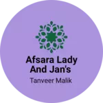 Business logo of Afsara lady and Jan's