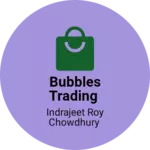Business logo of Bubbles trading