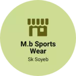 Business logo of M.B SPORTS WEAR