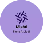 Business logo of Mishti