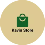 Business logo of Kavin store