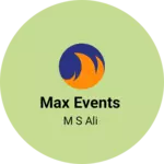 Business logo of Max events