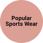 Business logo of Popular sports wear
