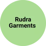 Business logo of Rudra GARMENTS