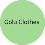 Business logo of Golu clothes