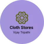 Business logo of Cloth stores