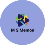 Business logo of M S MEMON