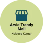 Business logo of Arvie Trendy Mall