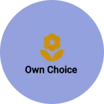 Business logo of Own choice
