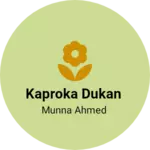 Business logo of Kaproka dukan