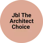 Business logo of Jbl The architect choice
