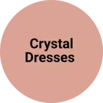 Business logo of Crystal dresses