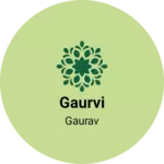 Business logo of Gaurvi