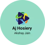 Business logo of Aj hosiery
