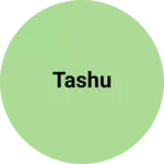 Business logo of Tashu
