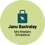 Business logo of Janu bastralay