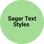 Business logo of Sagar Text styles