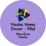 Business logo of Pasha Home Decor - PHD