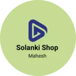 Business logo of Solanki Shop