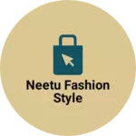 Business logo of Neetu fashion style