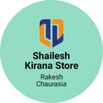 Business logo of Shailesh kirana store