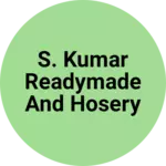 Business logo of S. Kumar readymade And hosery
