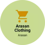 Business logo of Arasan clothing