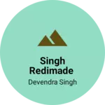 Business logo of Singh redimade