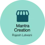 Business logo of Mantra Creation