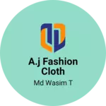 Business logo of A.j fashion cloth