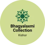 Business logo of Bhagyalaxmi collection